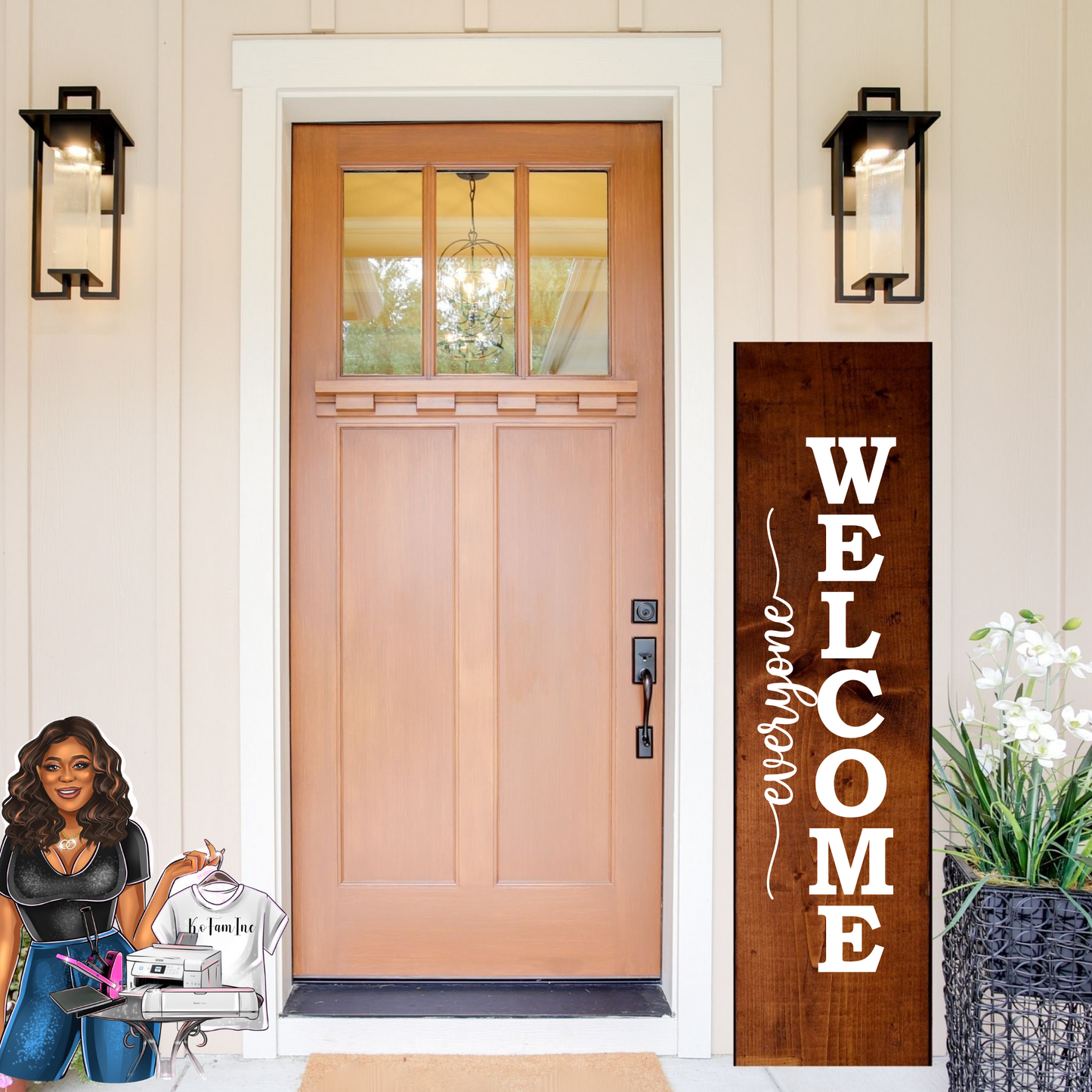 Everyone Welcome Porch Sign